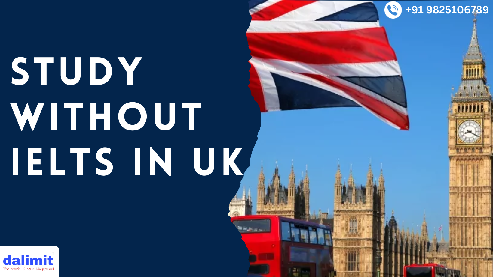 “Study in the UK Without IELTS: A Complete Guide to Admission Without Language Tests”